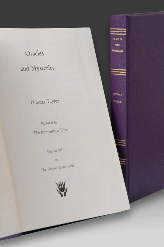 Oracles and Mysteries (Thomas Taylor Series, volume VII)