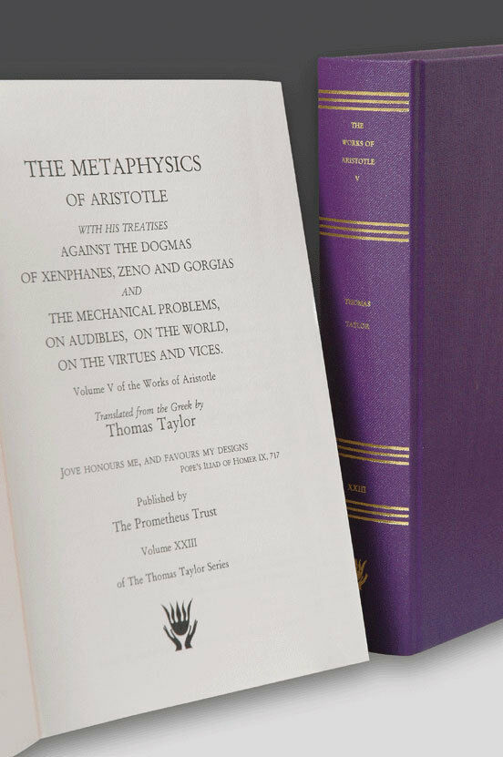 The Works of Aristotle V (The Metaphysics) (Thomas Taylor Series, volume XXIII)