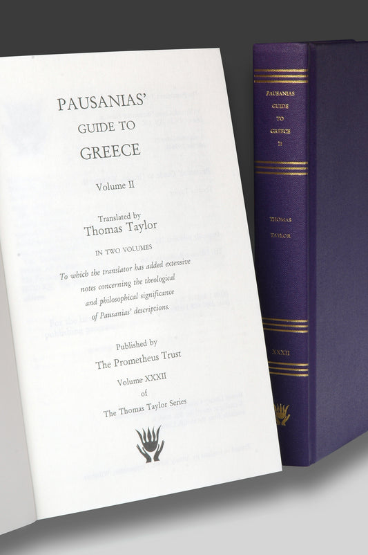 Pausanias’ Guide to Greece, volume II (Thomas Taylor Series, volume XXXII)