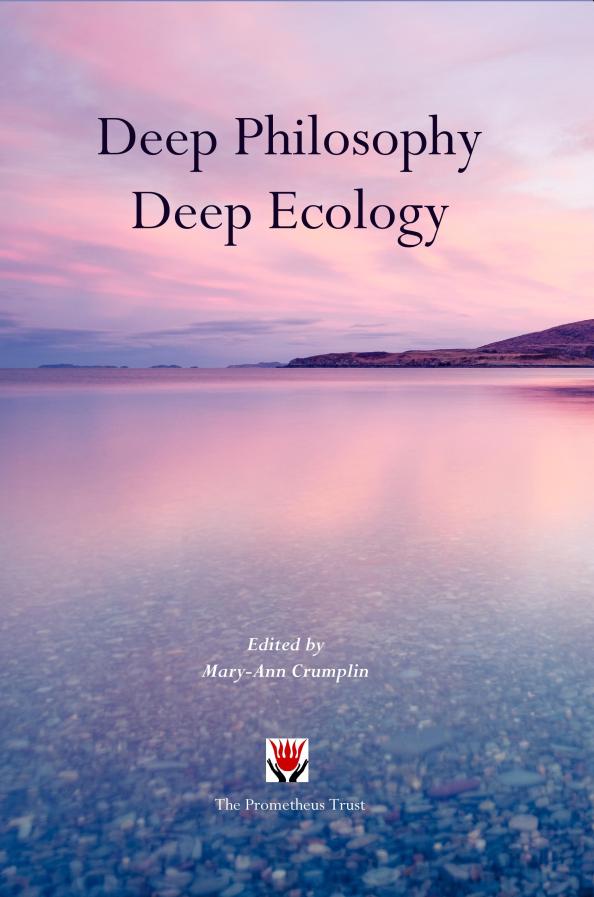 Deep Philosophy, Deep Ecology – Kindred Star Books