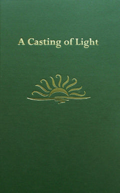A Casting of Light