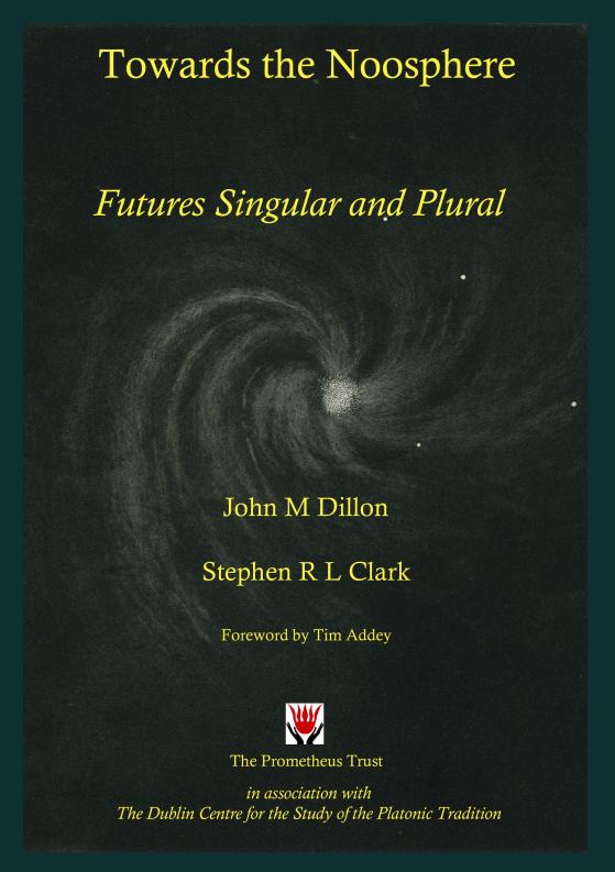 Towards the Noosphere: Futures Singular and Plural