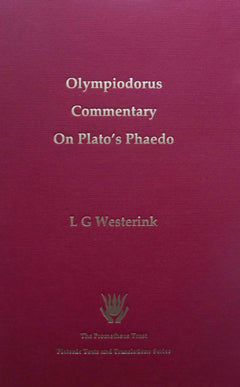 Olympiodorus: Commentary on Plato's Phaedo