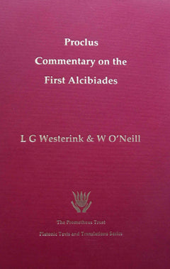 Proclus’ Commentary on the First Alcibiades