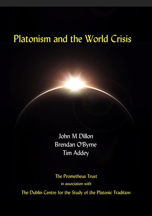 Platonism and the World Crisis